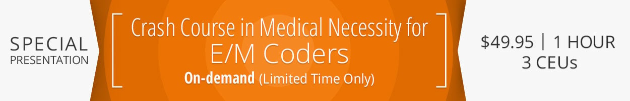 Medical-Necessity-EM-Coders-Banner-4.3-1250x202-new.jpg